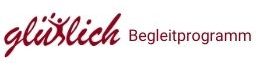 Glüxlich Begelitprogramm